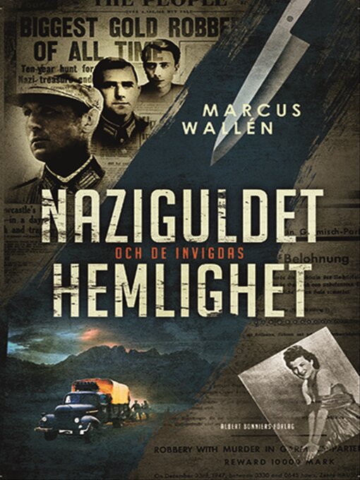 Titeldetaljer för Naziguldet och de invigdas hemlighet av Marcus Wallén - Tillgänglig